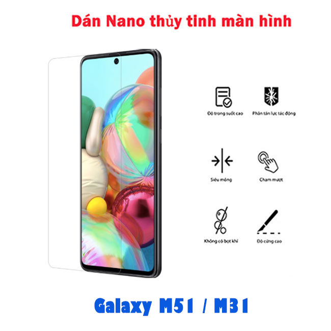 Dán Nano thủy tinh full màn hình Samsung M51 | M31 tốt nhất mỏng xịn giá rẻ