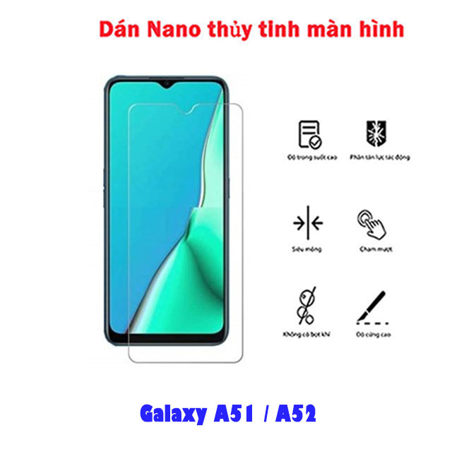 Dán Nano thủy tinh full màn hình Samsung A51 | A52 tốt nhất mỏng xịn giá rẻ